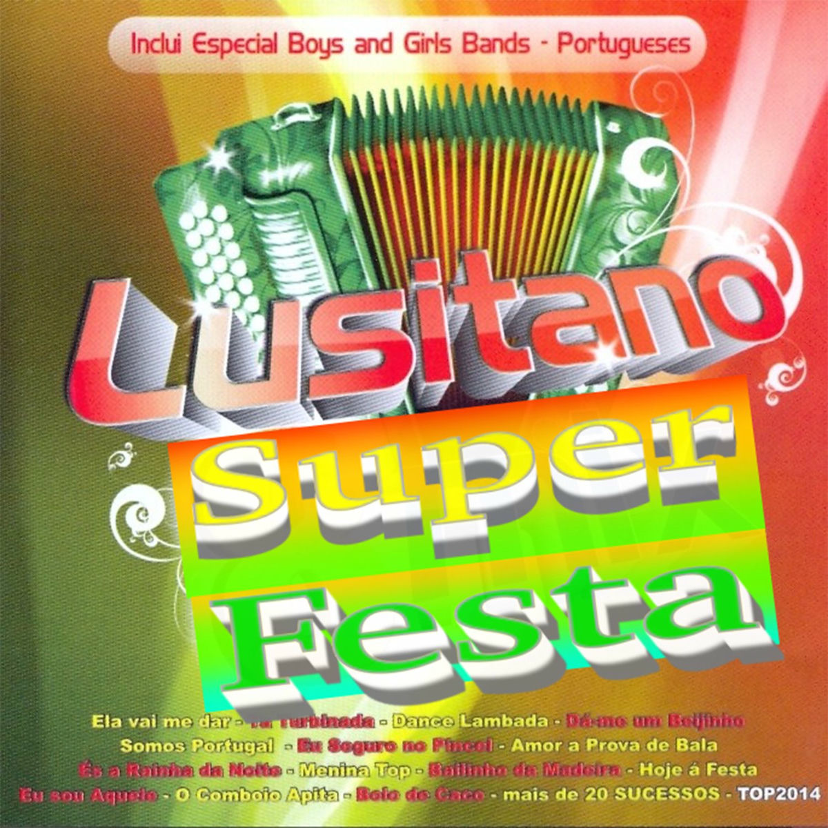 Album cover of Lusitano Super Festa
