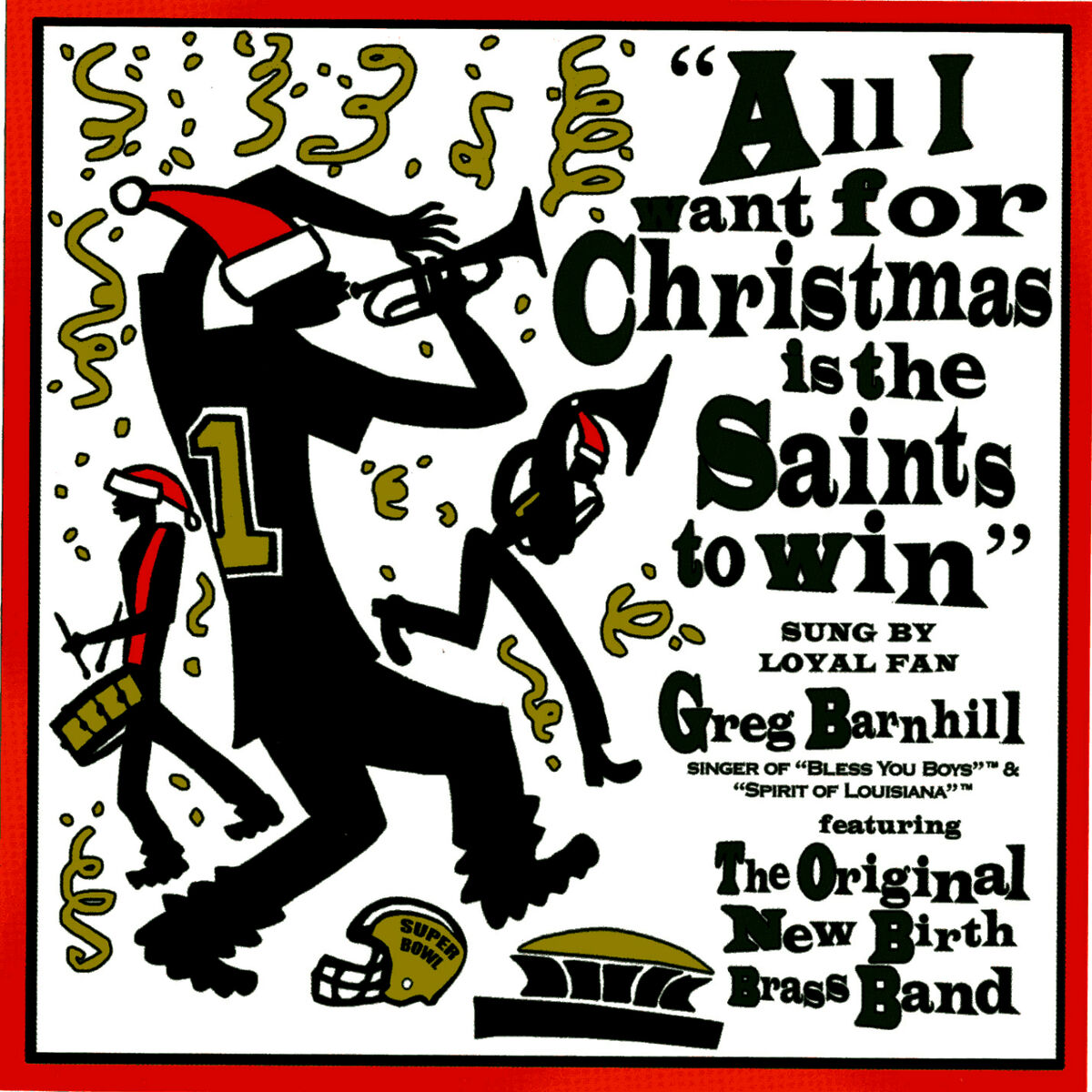 Album cover of All I Want for Christmas Is the Saints To Win