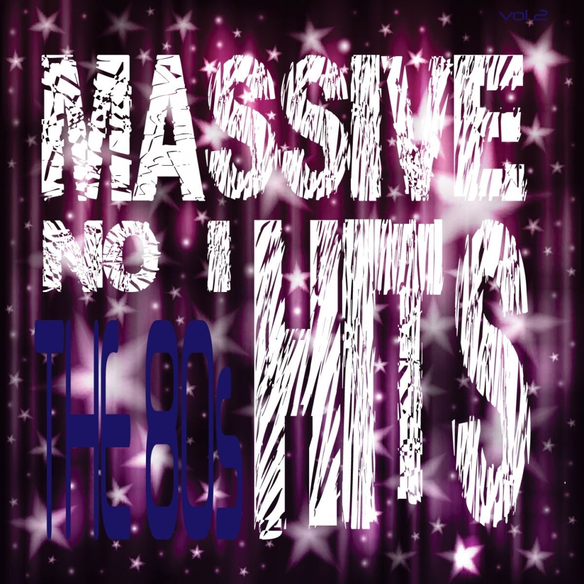 Album cover of Massive No. 1 Hits - THE 80's, Vol. 2
