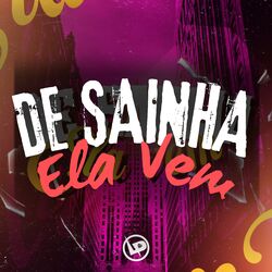 Cover of De Sainha Ela Vem