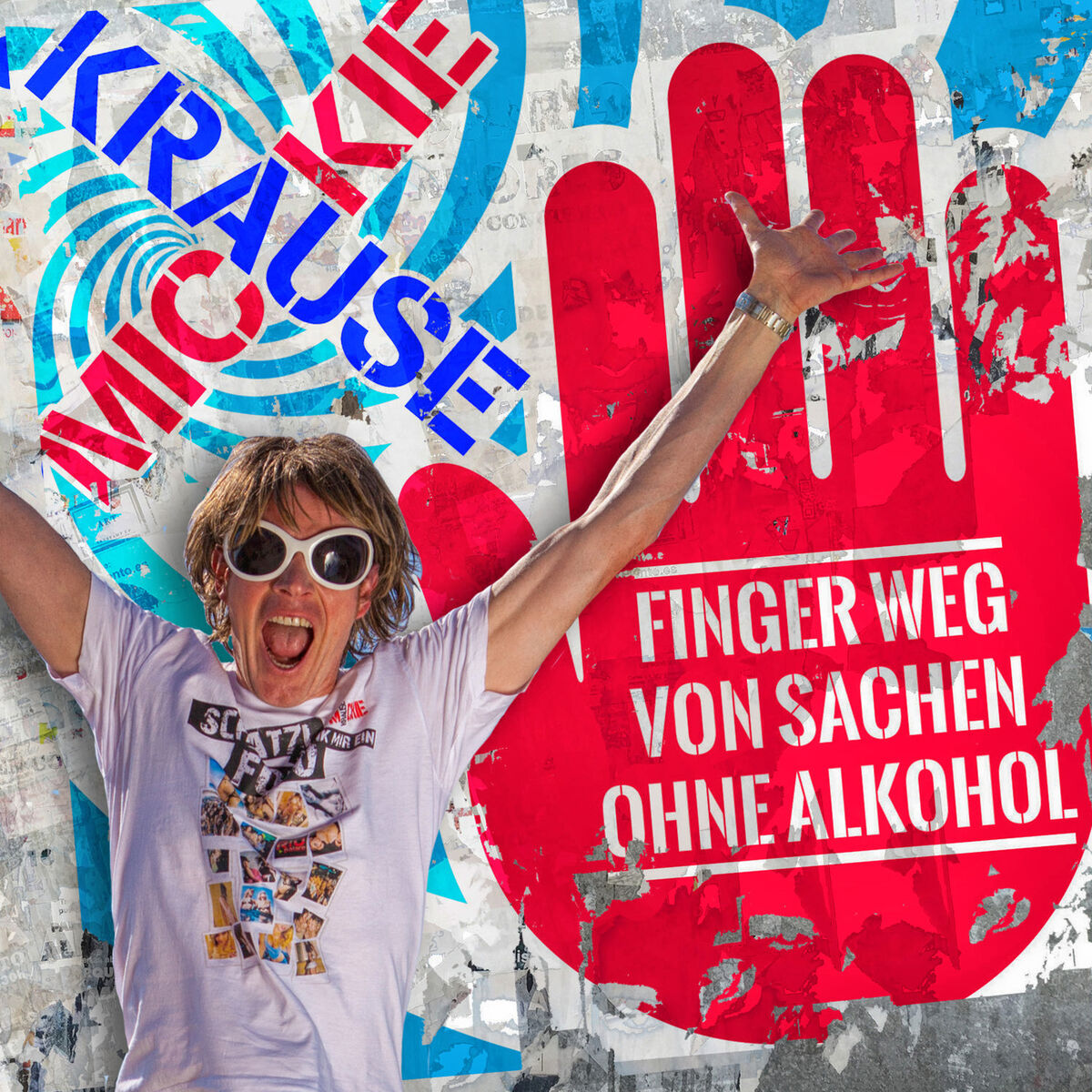 Album cover of Finger weg von Sachen ohne Alkohol