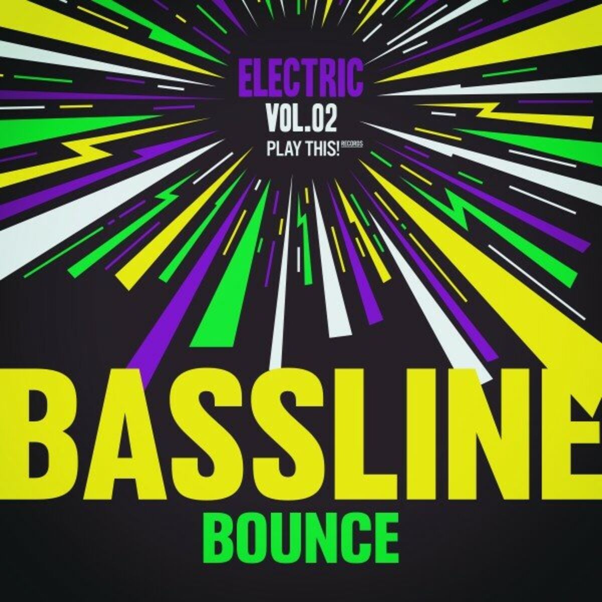 Album cover of Electric Bassline Bounce, Vol.02