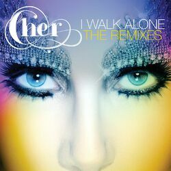 Cover of I Walk Alone (Remixes)