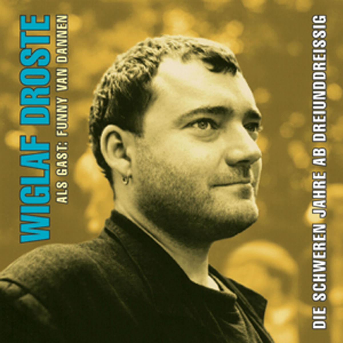 Album cover of Die schweren Jahre ab 33