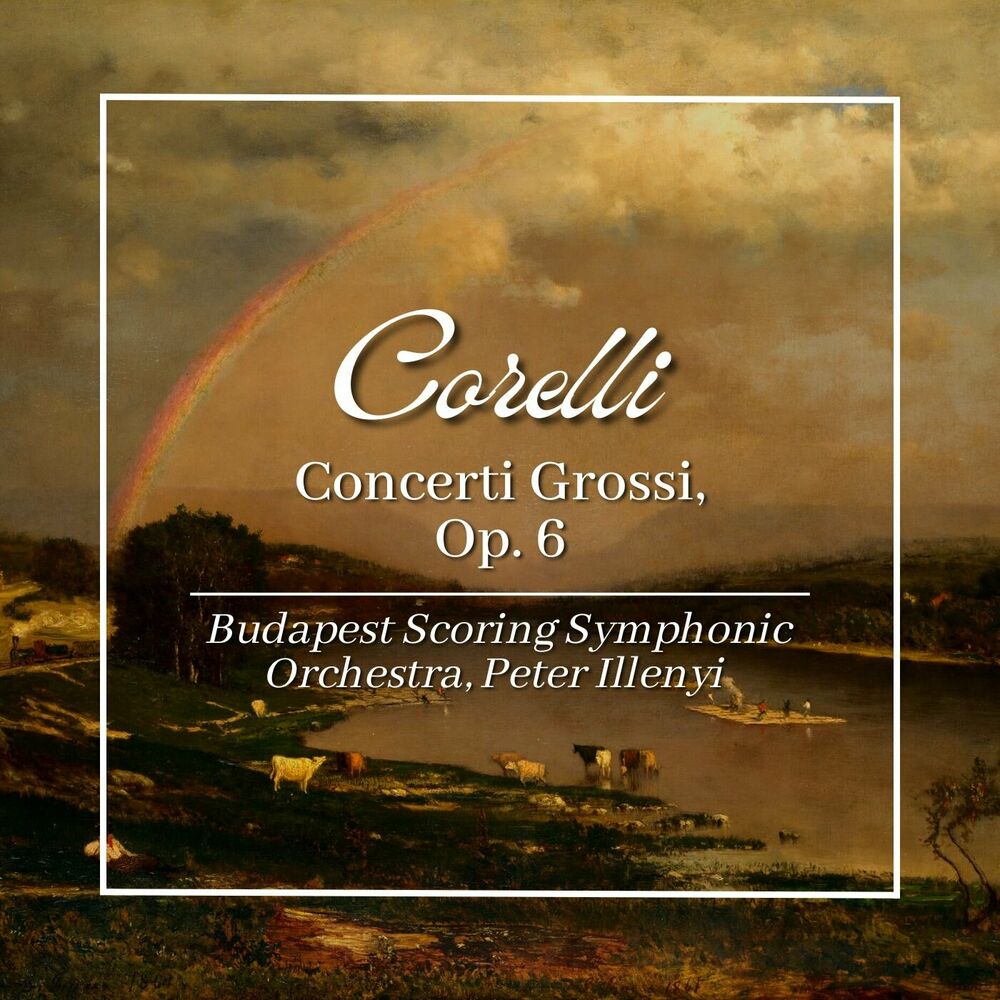 Picture of Corelli: Concerti Grossi, Op. 6