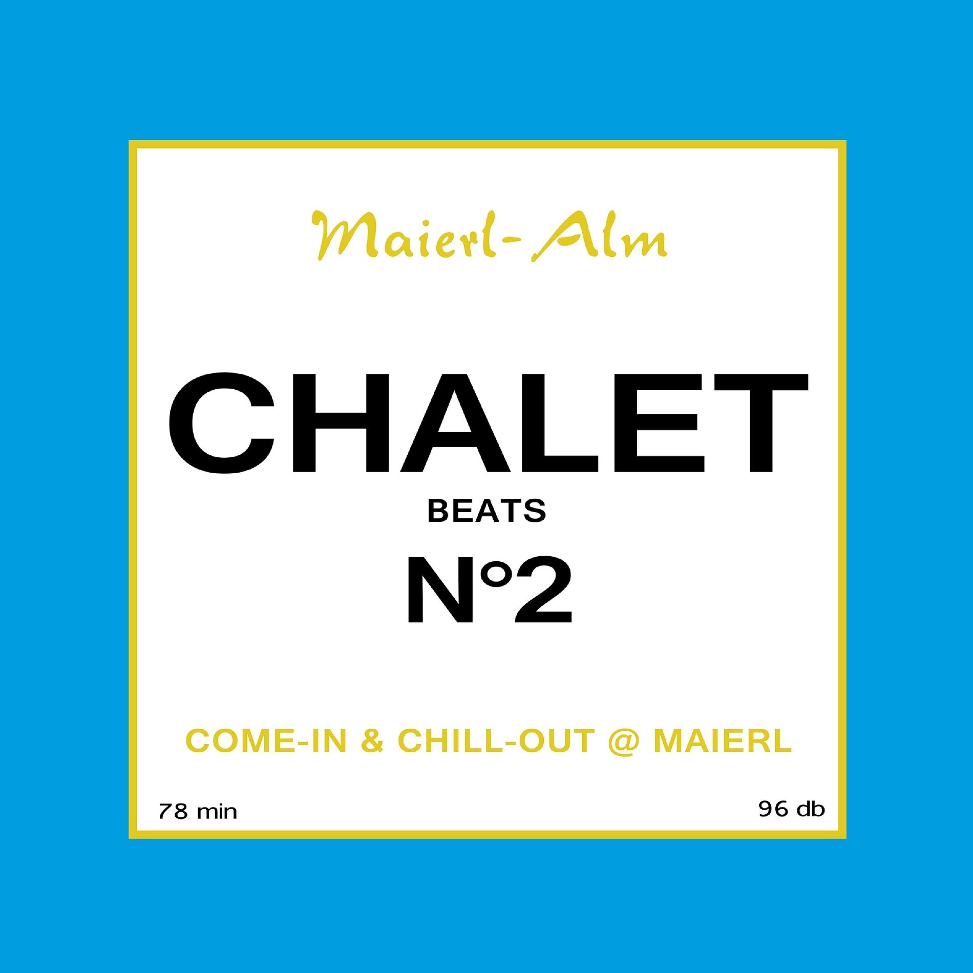Album cover of Chalet Beats N°2 (Maierl Alm)