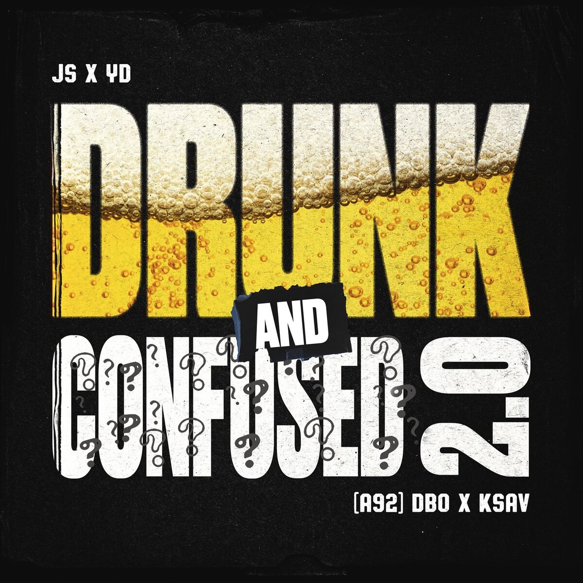 Album cover of Drunk and Confused 2.0