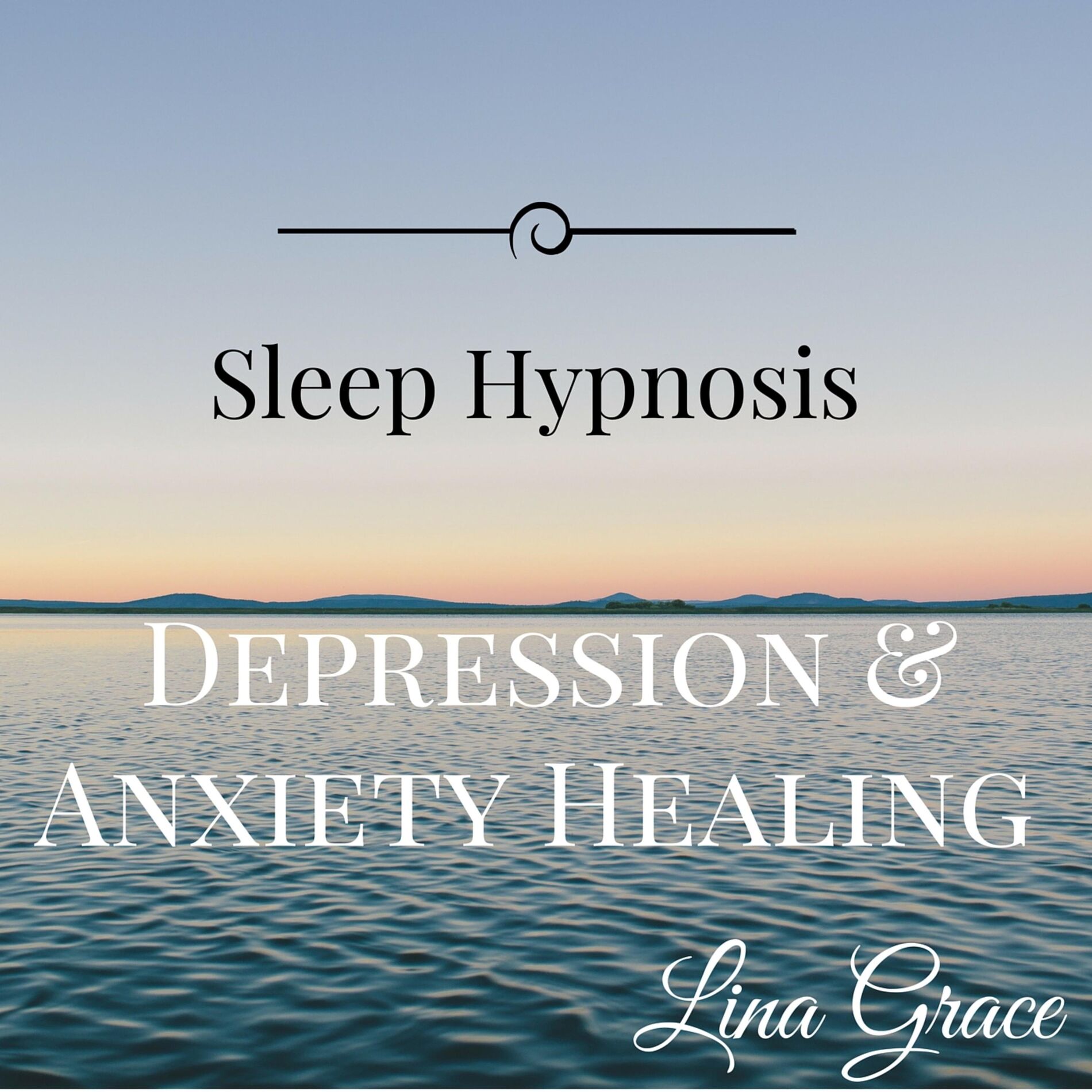 Album cover of Sleep Hypnosis Anxiety and Depression Healing