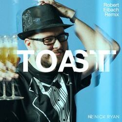 Cover of Toast (Robert Eibach Remix)