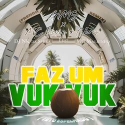 Cover of Fazum Vuk Vuk (Teto Espelhado) [feat. Dj Nk Da Serra, Mc Magrinho] (French Remix)