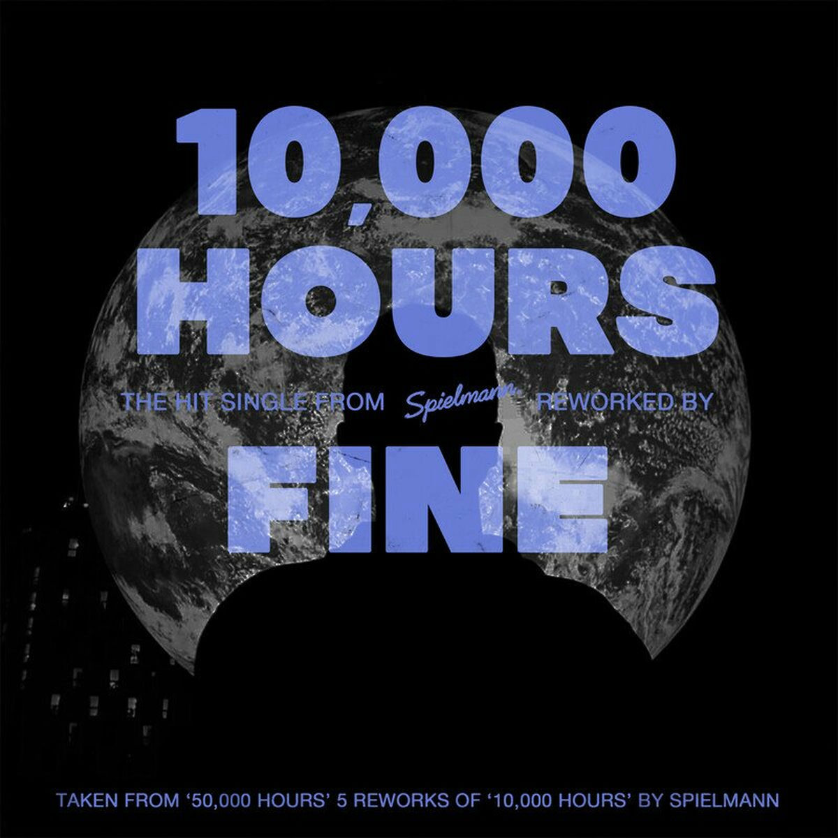 Album cover of 10,000 Hours (Fine Rework)