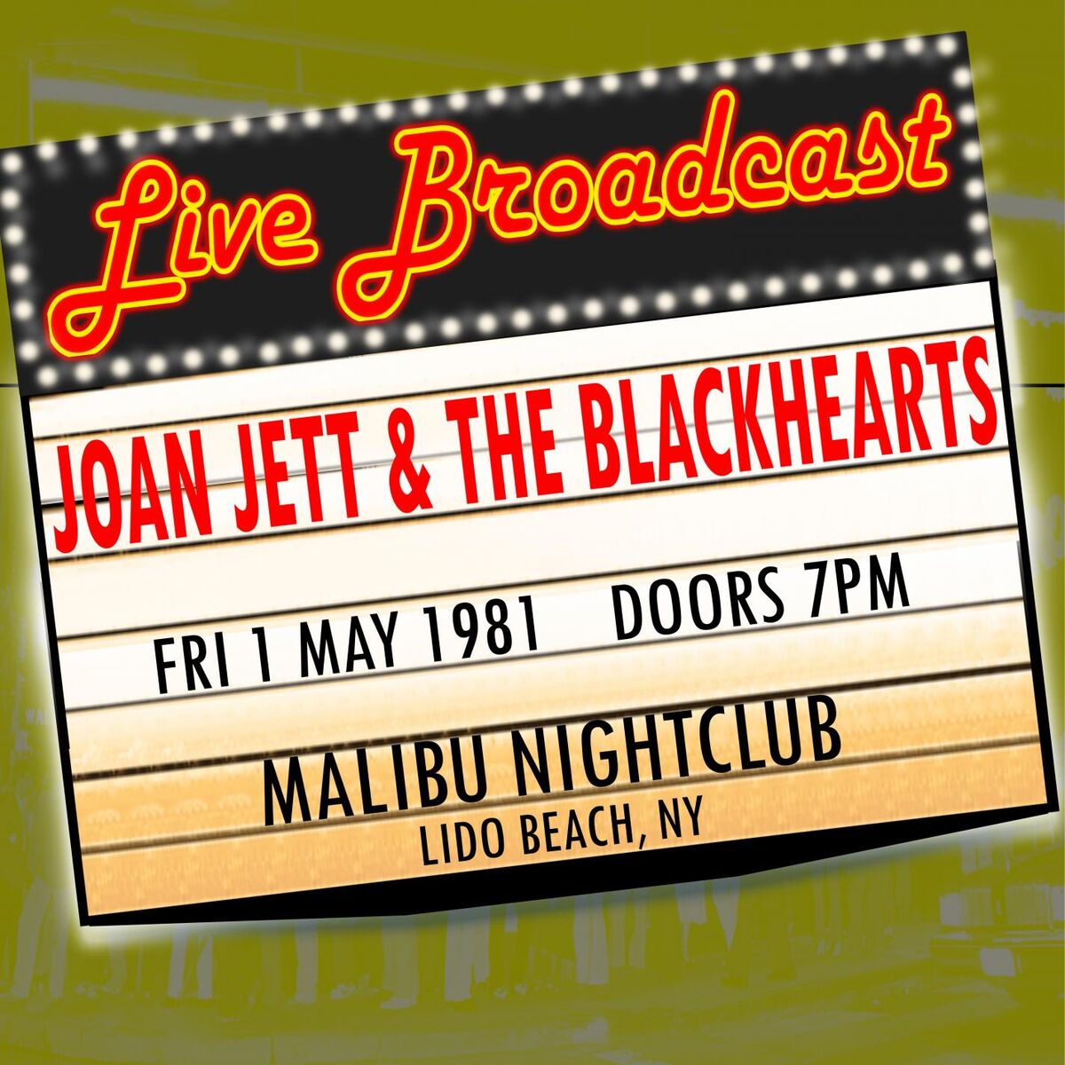 Album cover of Live Broadcast - 1 May 1981 Malibu Nightclub, Lido Beach NY (Live)