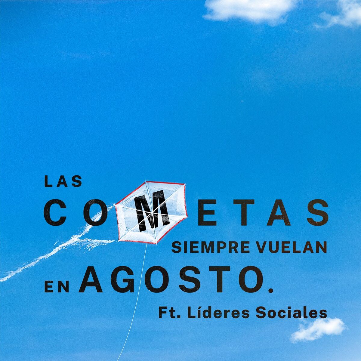 Album picture of Las Cometas Siempre Vuelan En Agosto