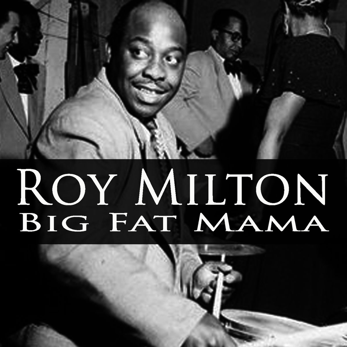 Roy Milton: albums, songs, concerts | Deezer