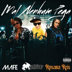 Cover of Mal Nenhum Pega