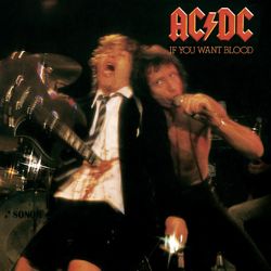 Cover of If You Want Blood You've Got It (Live)