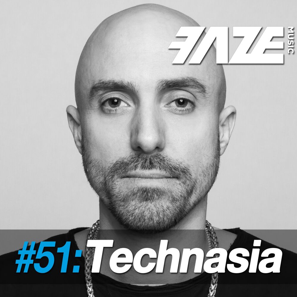 Picture of Faze #51: Technasia