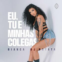 Cover of Eu, Tu e Minhas Colegas