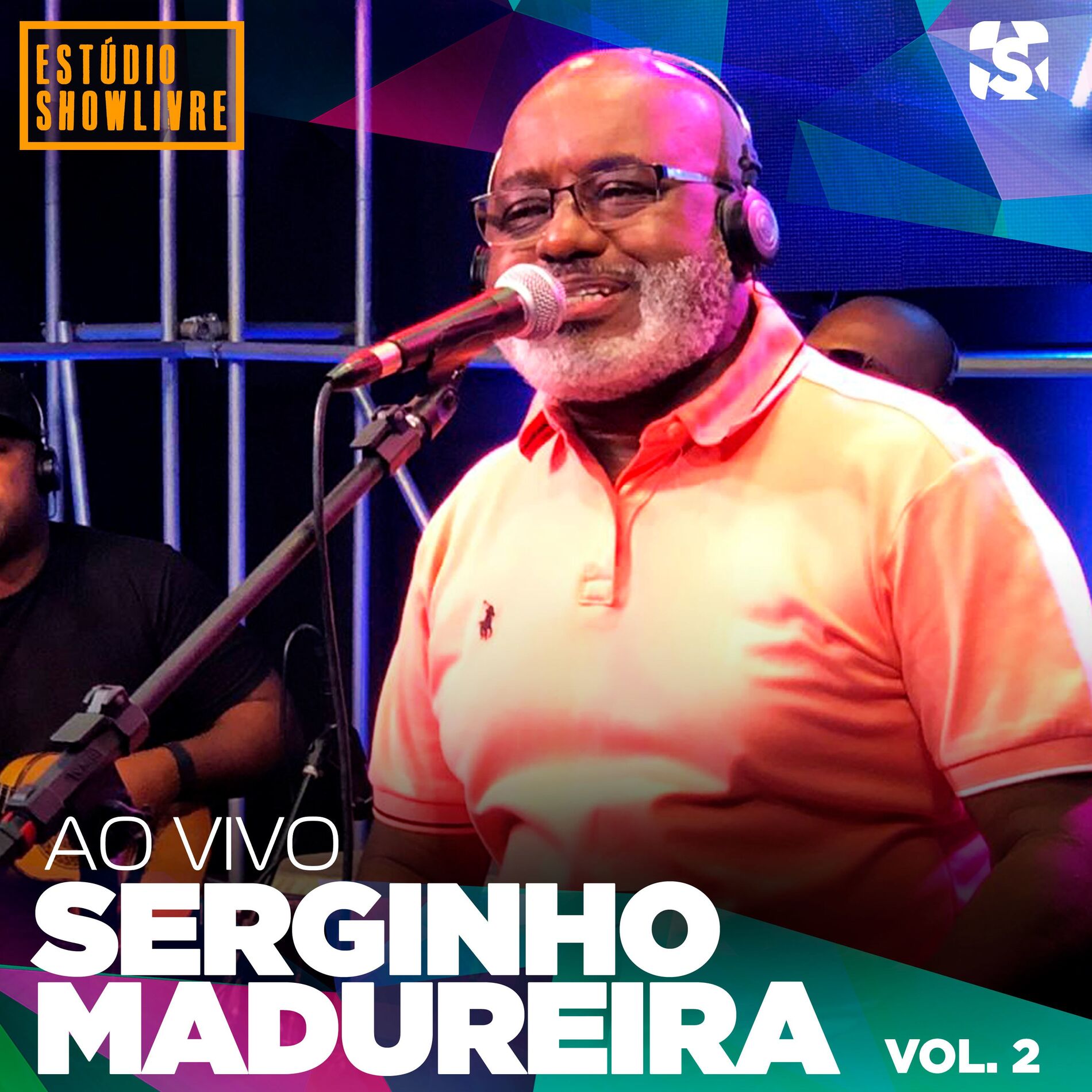 Album cover of Serginho Madureira no Estúdio Showlivre, Vol. 2 (Ao Vivo)