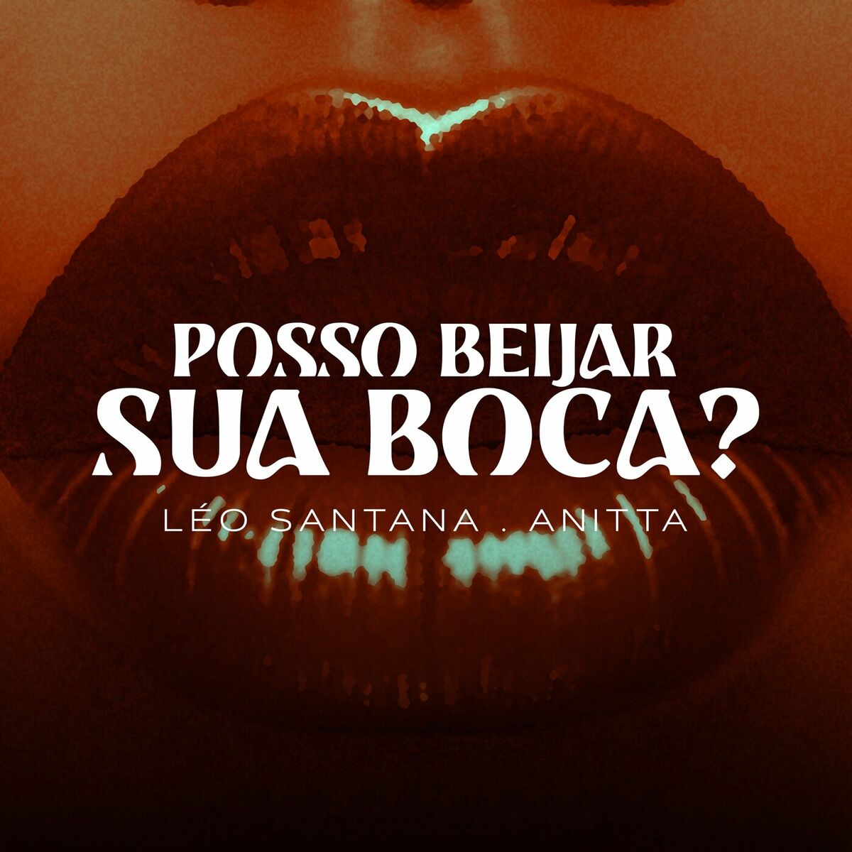 Album picture of Posso Beijar Sua Boca ?