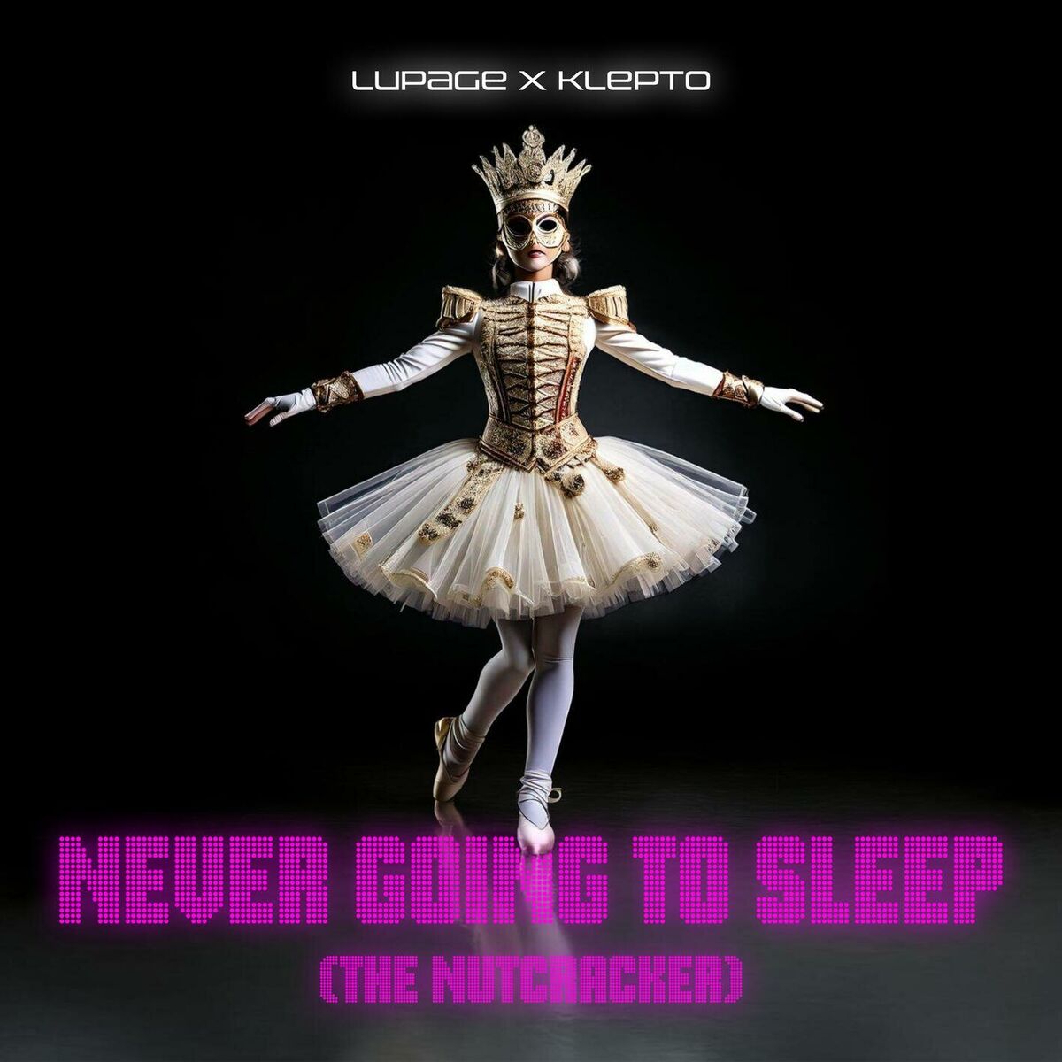 Album cover of Never Going to Sleep (The Nutcracker)