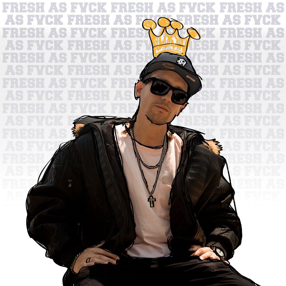Picture of Fresh As Fvck