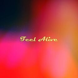 Feel Alive