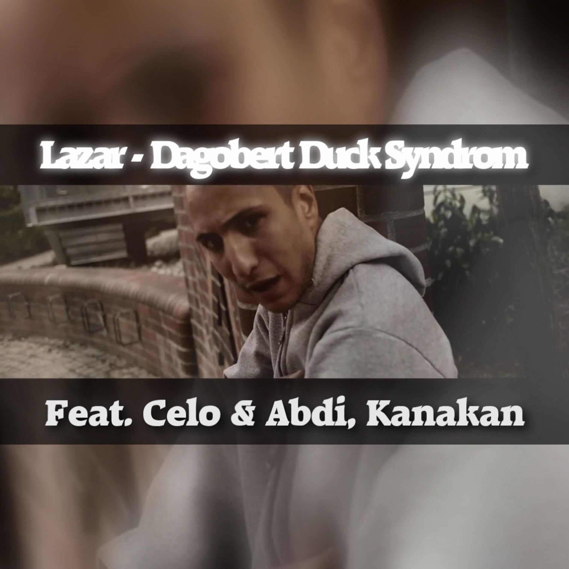 Album cover of Dagobert Duck Syndrom (feat. Celo & Abdi & Kanakan)