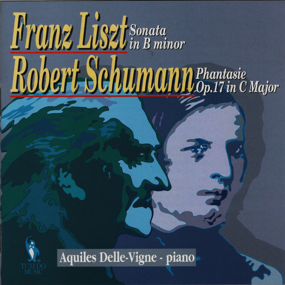 Picture of Franz Liszt: Sonata in B Minor, S. 178 & Robert Schumann: Phantasie in C Major, Op. 17