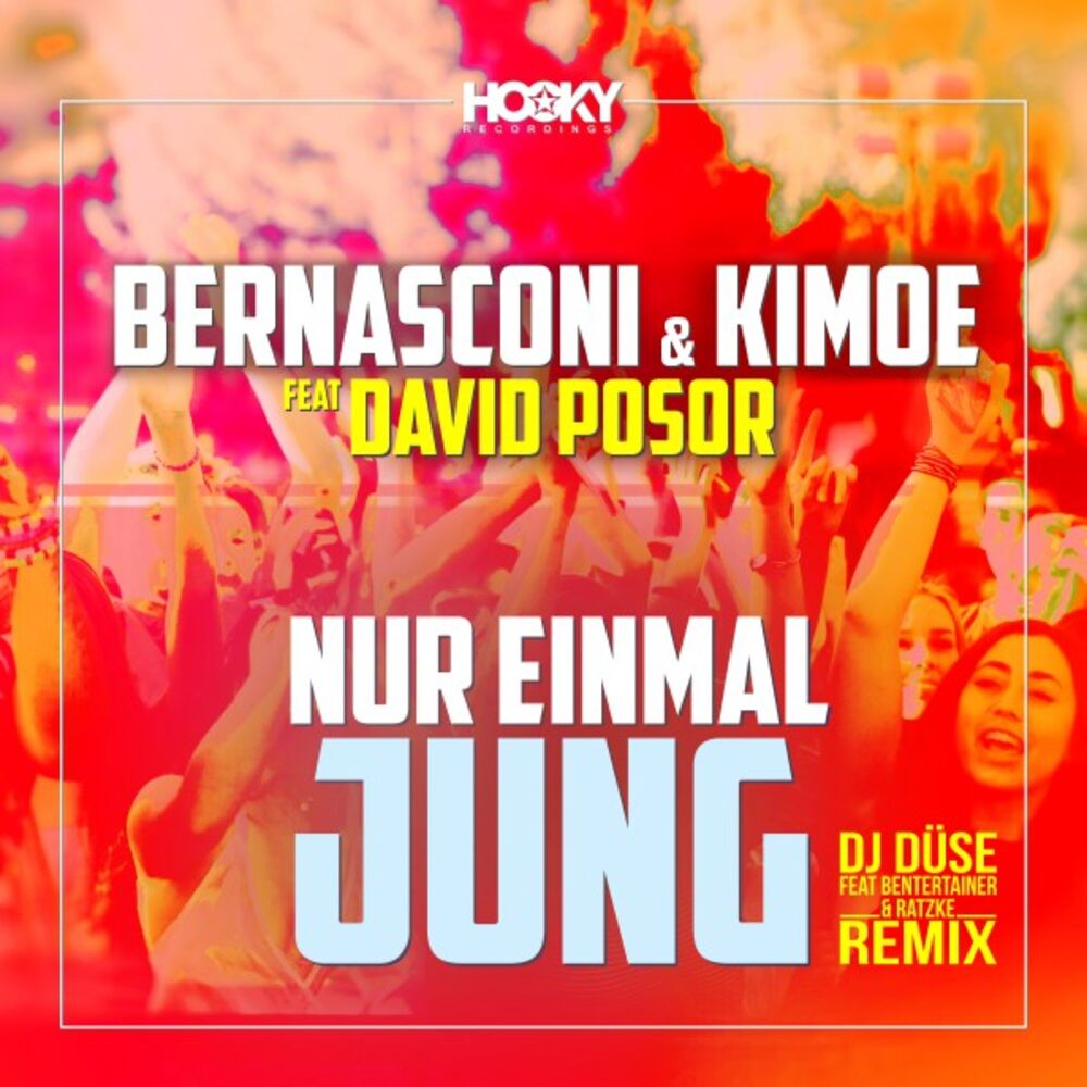 Picture of Nur einmal jung (DJ Düse feat. Bententainer & Ratzke Remix)