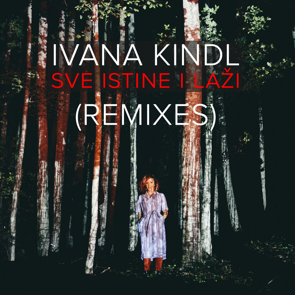 Picture of Sve Istine I Laži (Remixes)