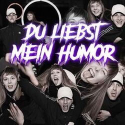 Du liebst mein Humor