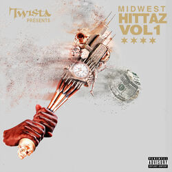 Twista Presents Midwest Hittaz Vol. 1