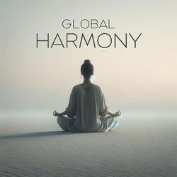 Cover of Global Harmony: Power of Now and Present-Moment Awareness with World Meditation Day 2024