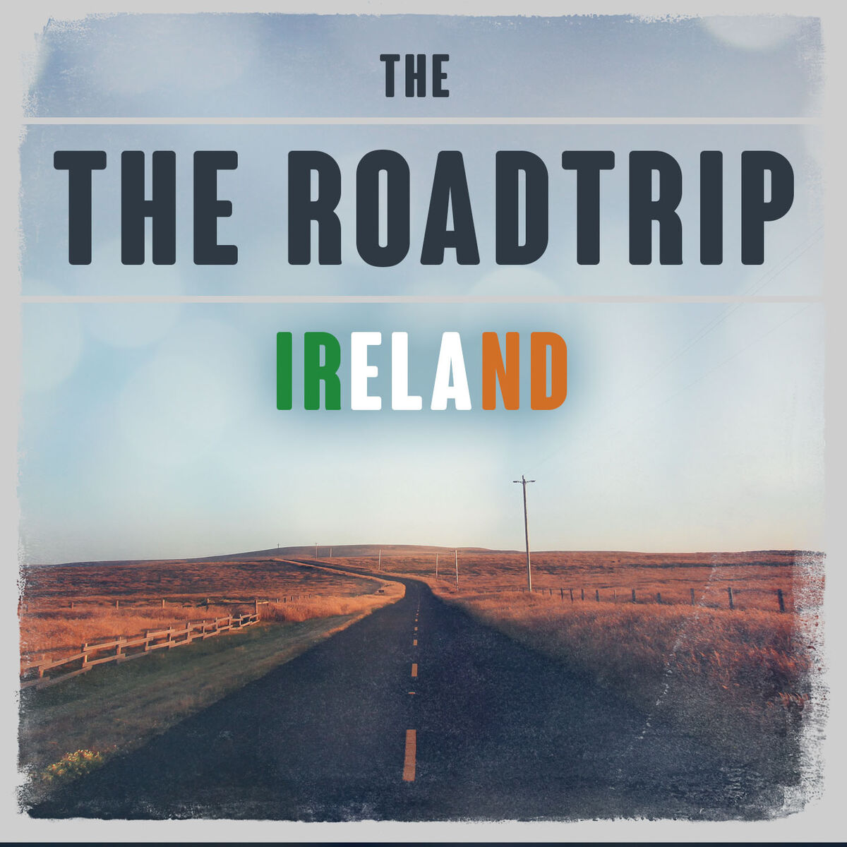 Album cover of The Roadtrip: Ireland
