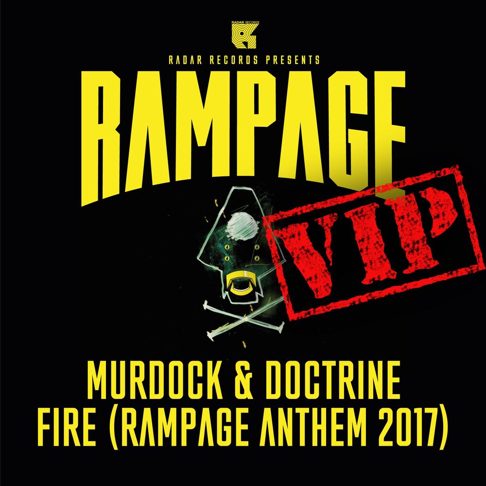 Picture of Fire VIP (Rampage Anthem 2017) (Original Mix)