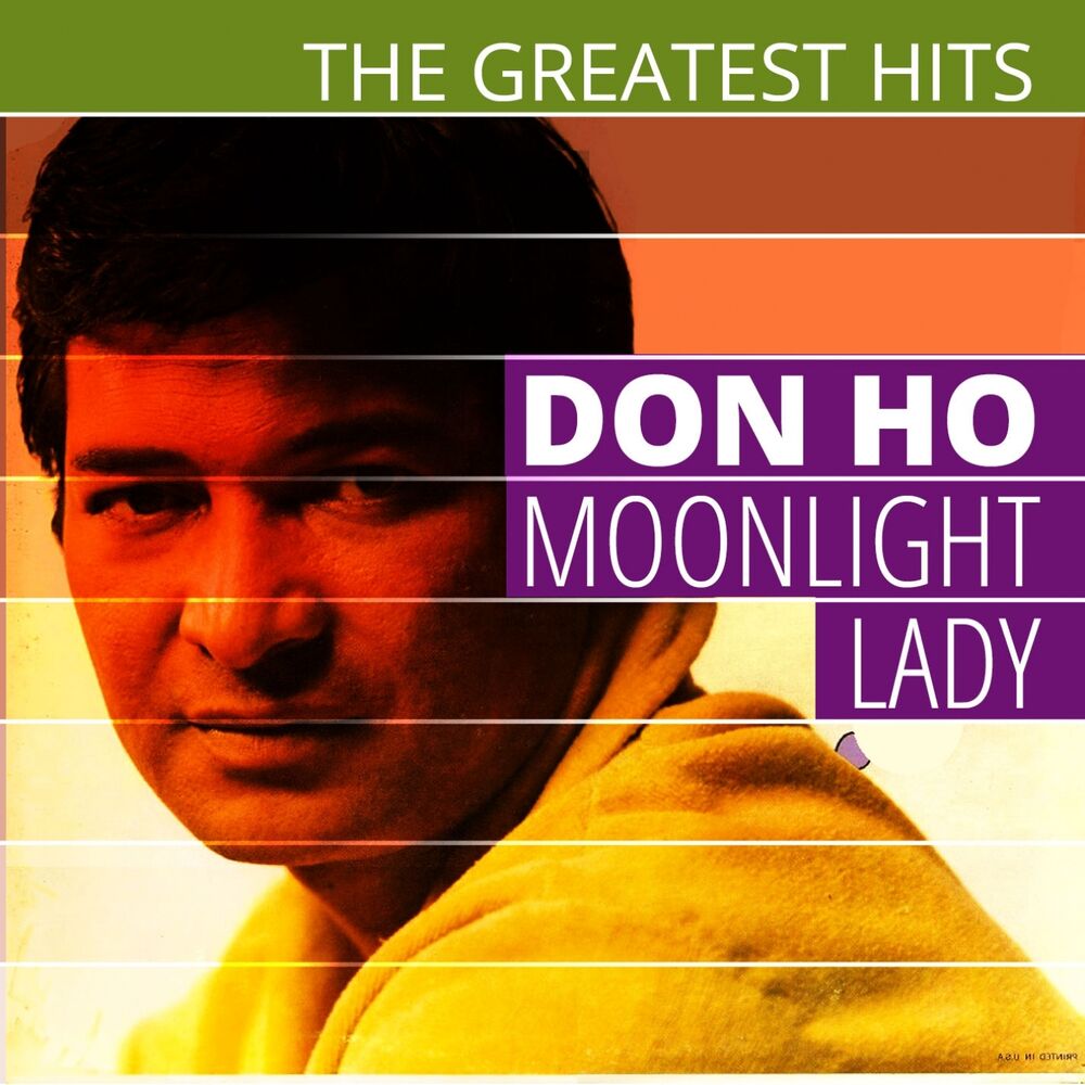 Picture of The Greatest Hits: Don Ho - Moonlight Lady