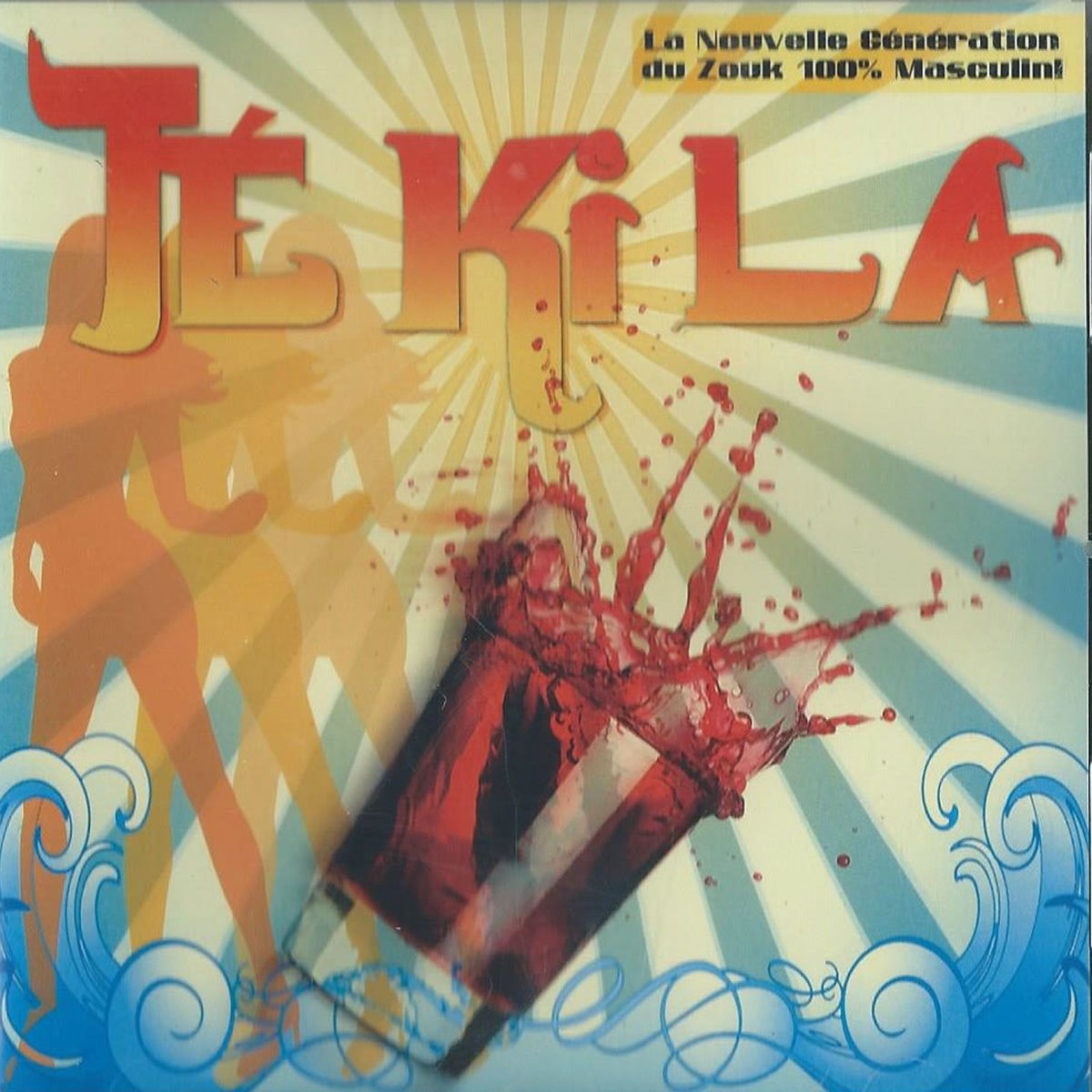 Album cover of Te ki la (La nouvelle génération du zouk 100% masculin)