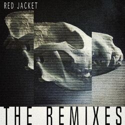 Cover of Red Jacket the Remixes (Remixes)