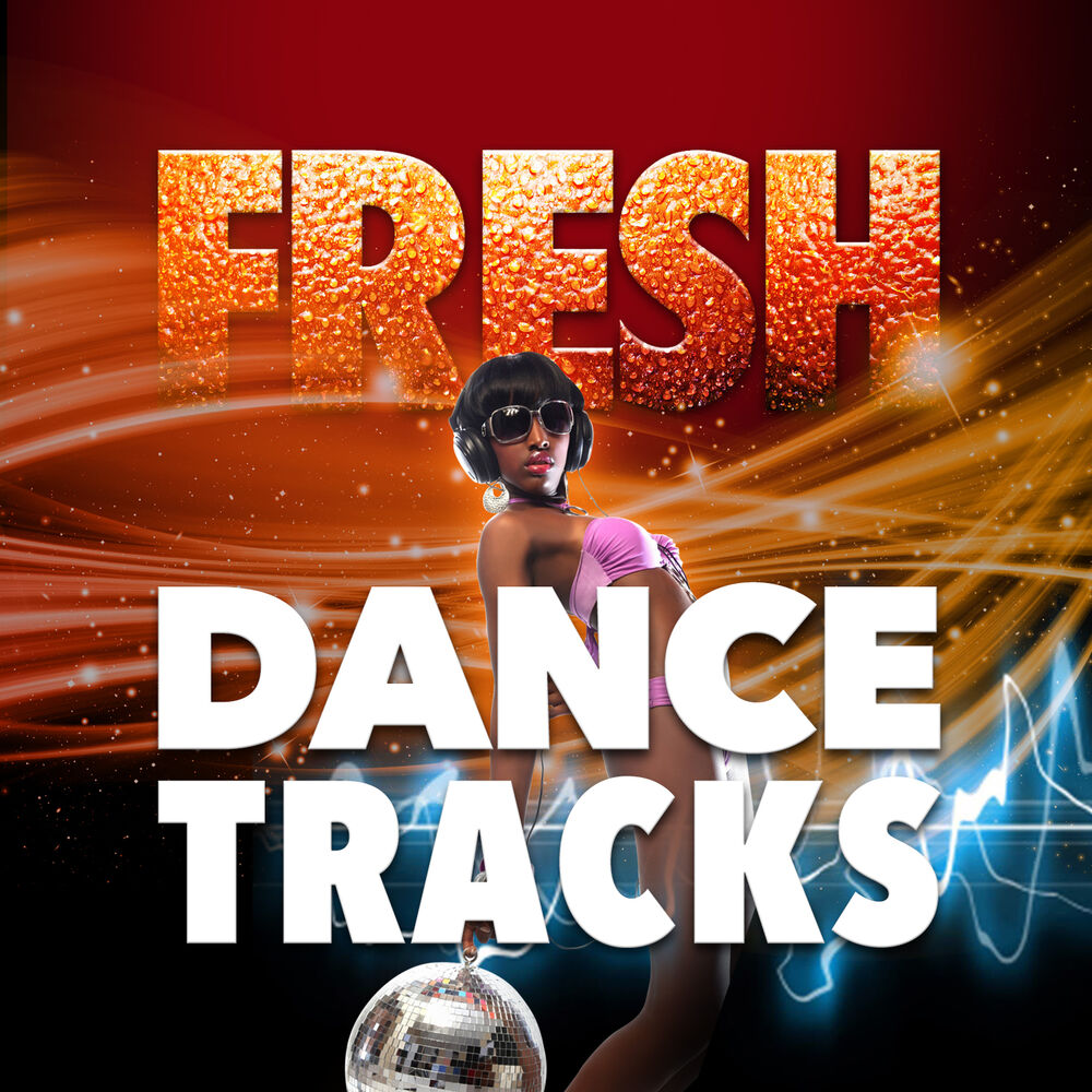 Picture of Fresh Dance Tracks