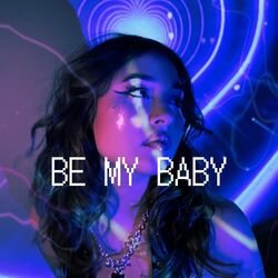 Cover of be my baby