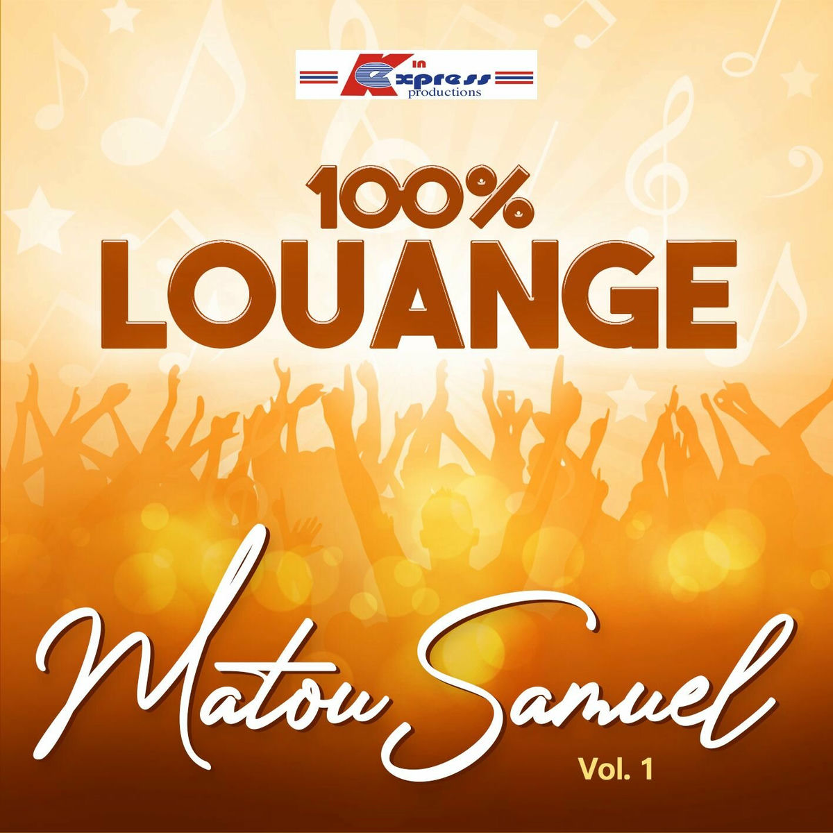 Album cover of 100% LOUANGE, vol. 1
