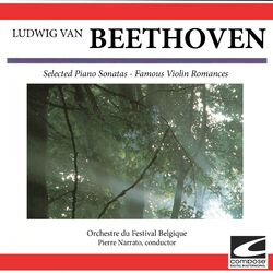 Cover of Beethoven: Selected Piano Sonatas - Famous Violin Romances