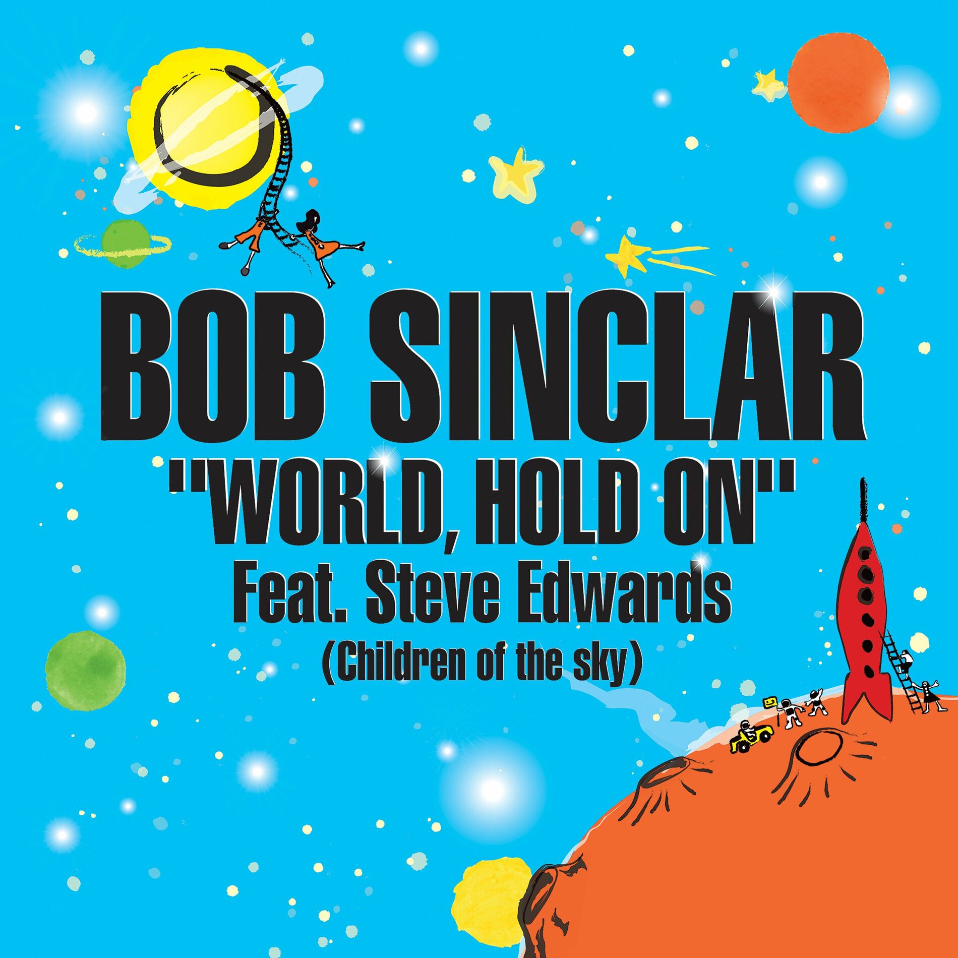 Album picture of World Hold On (Children of the Sky) (Radio Edit)