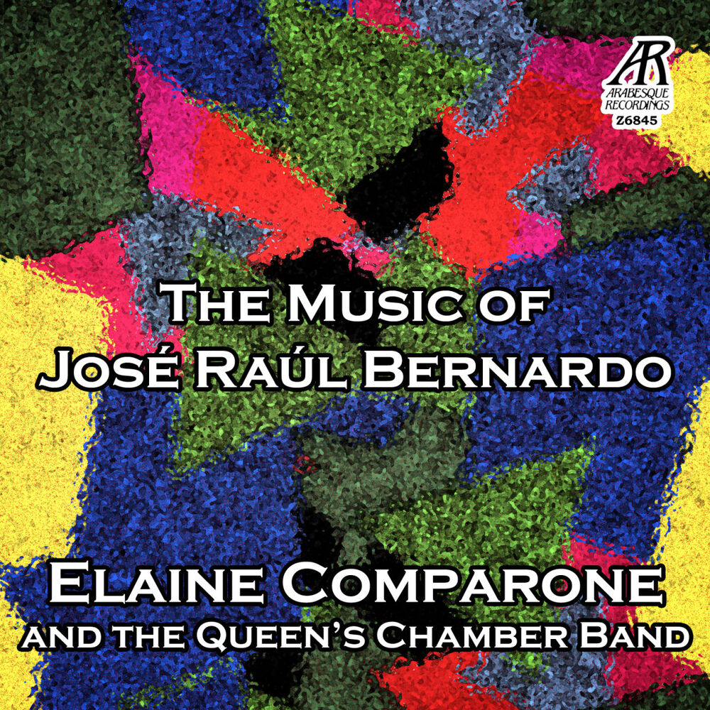 Picture of The Music of José Raúl Bernardo