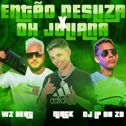 Cover of Então Desliza X Oh Juliana