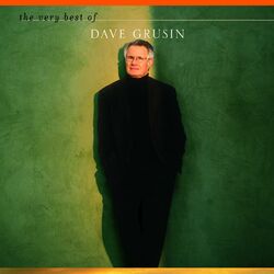 Cover of The Very Best Of Dave Grusin