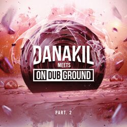 Cover of Danakil Meets ONDUBGROUND Part. 2