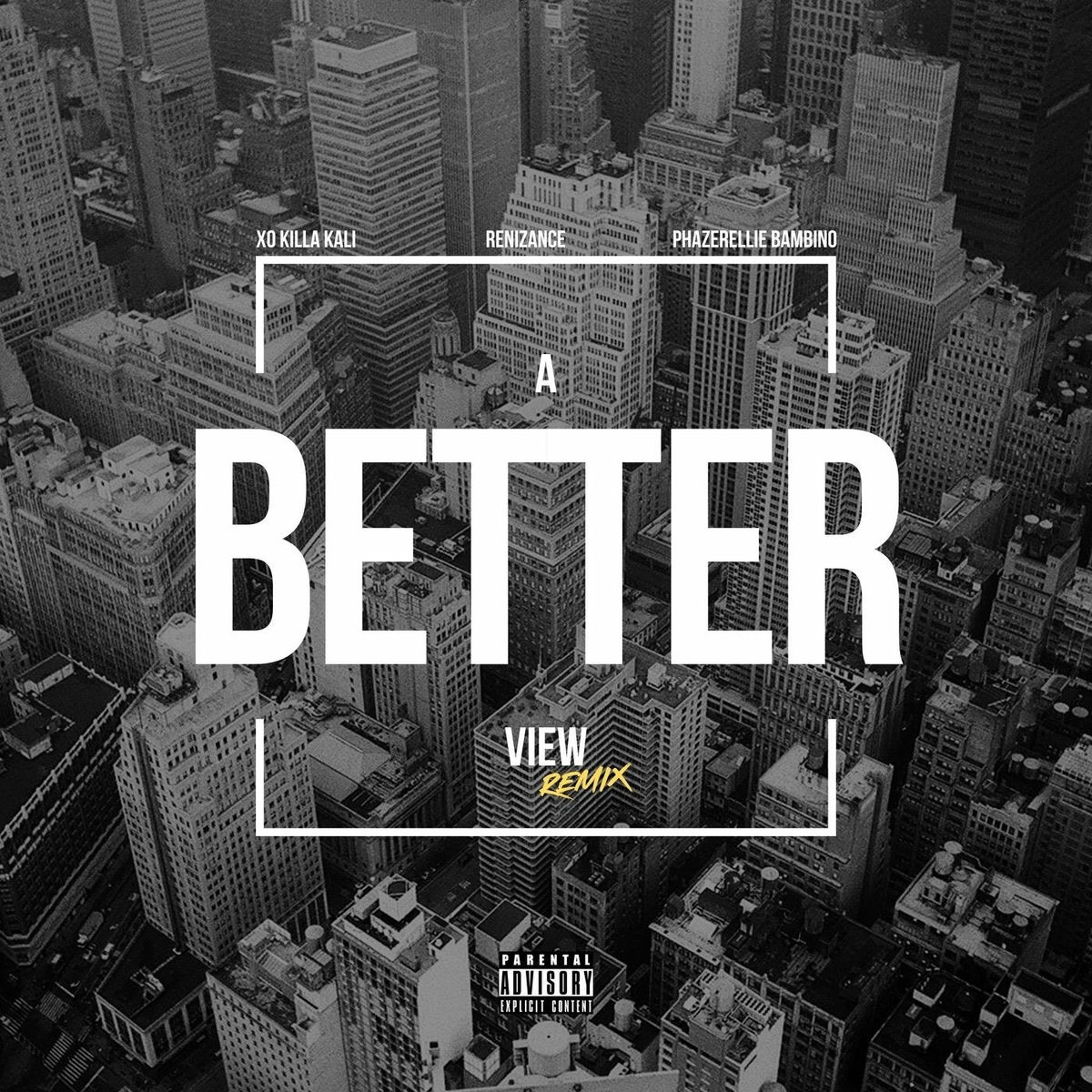 Album cover of A Better View (Remix)