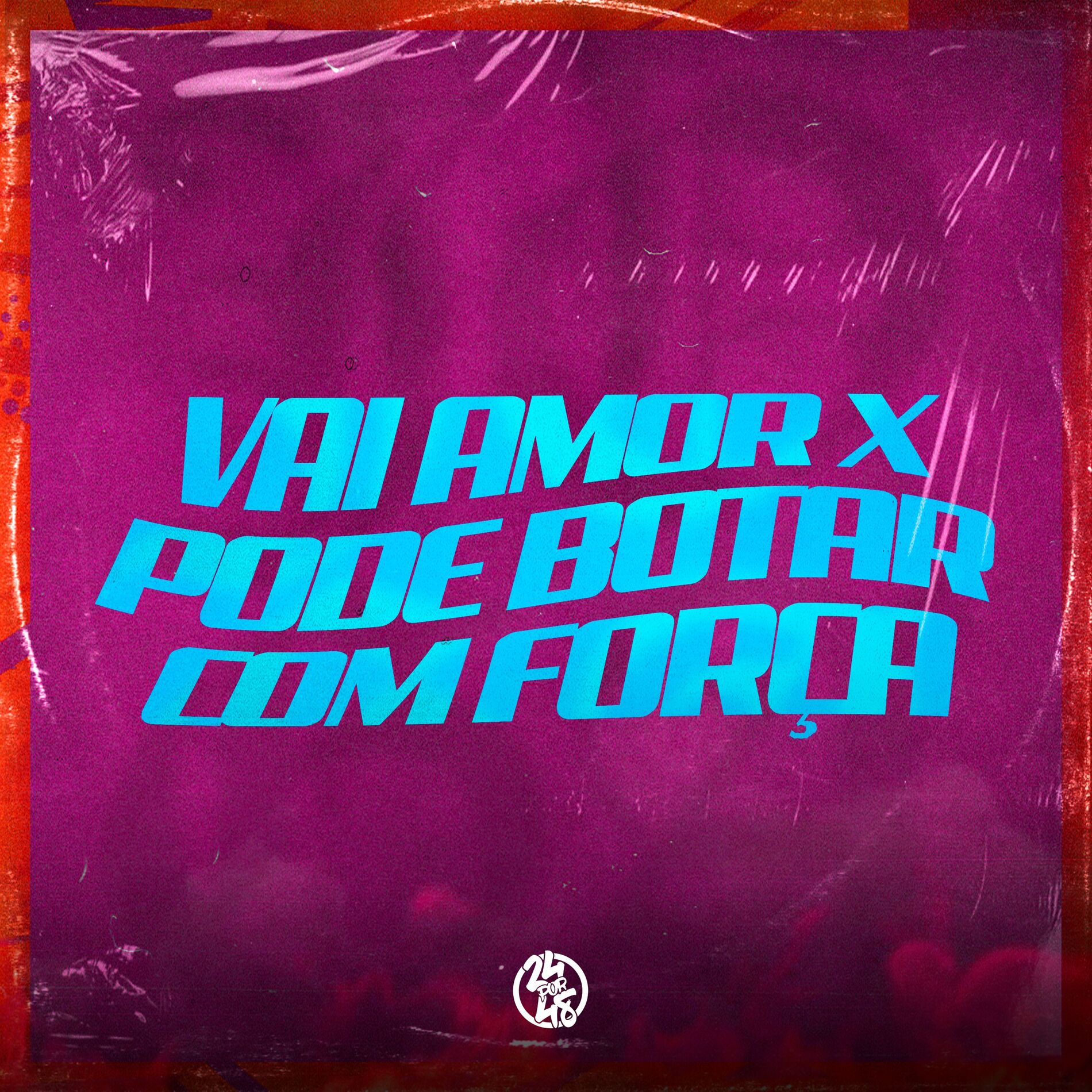 Album cover of Vai Amor X Pode Botar Com Força